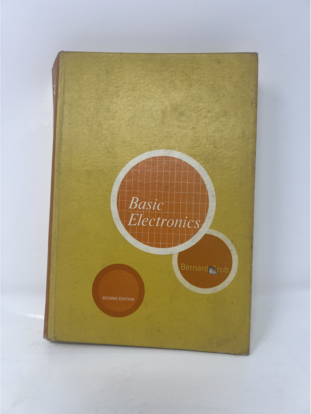 Basic Electronics Bernard Grob 2nd Second Edition 1965 McGraw-Hill Hardcover